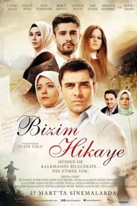 Bizim Hikaye izle