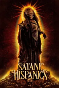 Satanic Hispanics izle